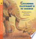 Grandma Elephant's in Charge cover