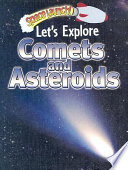 Let's Explore Comets and Asteroids cover