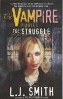 The Vampire Diaries: The Struggle cover