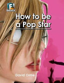 How to Be a Pop Star cover