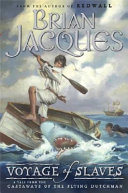 Voyage of Slaves: A Tale From the Castaways of the Flying Dutchman cover