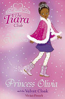 Princess Olivia and the Velvet Cloak cover