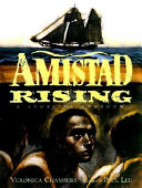 Amistad Rising: A Story of Freedom cover