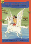 Pegasus the Flying Horse cover