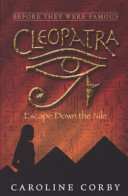 Cleopatra: Escape Down the Nile cover