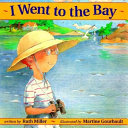 I Went to the Bay cover