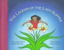 The Legend of the Lady Slipper: An Ojibwe Tale cover