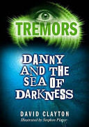 Danny and the Sea of Darkness cover