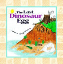 The Last Dinosaur Egg cover