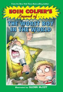 The Legend of the Worst Boy in the World cover
