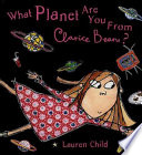 What Planet Are You from Clarice Bean? cover