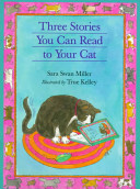 Three Stories You Can Read to Your Cat cover
