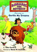 Annabel the Actress Starring in Gorilla My Dreams cover