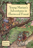 Young Marian's Adventures in Sherwood Forest cover