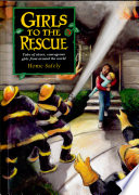 Girls to the Rescue: Book #5/Home Safely cover