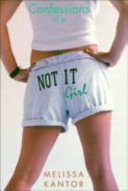 Confessions of a Not It Girl cover