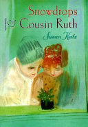 Snowdrops for Cousin Ruth cover