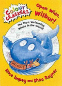 Open Wide Wilbur cover
