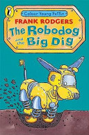 The Robodog and the Big Dig cover