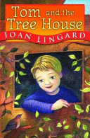 Tom and the Tree House cover