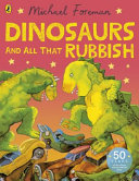 Dinosaurs and All That Rubbish cover