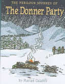 The Perilous Journey of the Donner Party cover