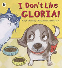 I Don't Like Gloria! cover