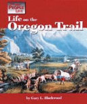 Life on the Oregon Trail cover