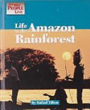 Life in the Amazon Rain Forest cover