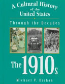 Through the Decades: The 1910s cover