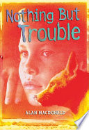 Nothing but Trouble cover