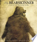 The Bearskinner: A Tale of the Brothers Grimm cover