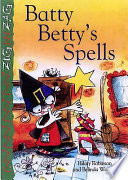 Batty Betty's Spells cover