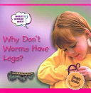 Why Don't Worms Have Legs? (Stepping Stones) cover