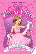 Princess Charlotte and the Birthday Ball cover