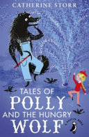 Tales of Polly and the Hungry Wolf cover