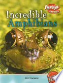 Incredible Amphibians (Freestyle Express) cover