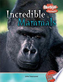 Incredible Mammals (Freestyle Express) cover