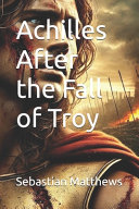 The Great Horse of Troy: A Tale of the Trojan War cover