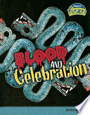 Blood and Celebration: Aztec Beliefs cover