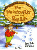 The Woodcutter and the Bear: A Play cover