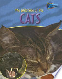 The Wild Side of Pet Cats cover