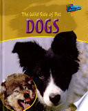 The Wild Side of Pet Dogs cover