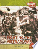 Fighting the Vietnam War (Freestyle Express) cover