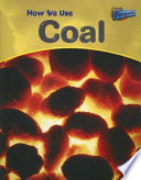 How We Use Coal cover