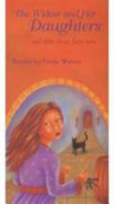 The Widow and Her Daughters and Other Classic Fairy-Tales cover