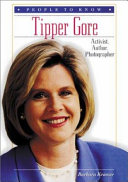 Tipper Gore: Activist, Author, Photographer cover