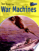 War Machines: Military Vehicles Past and Present cover