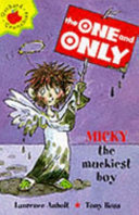 Micky the Muckiest Boy/Mucky Micky cover