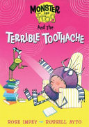 Monster and Frog and the Terrible Toothache cover
